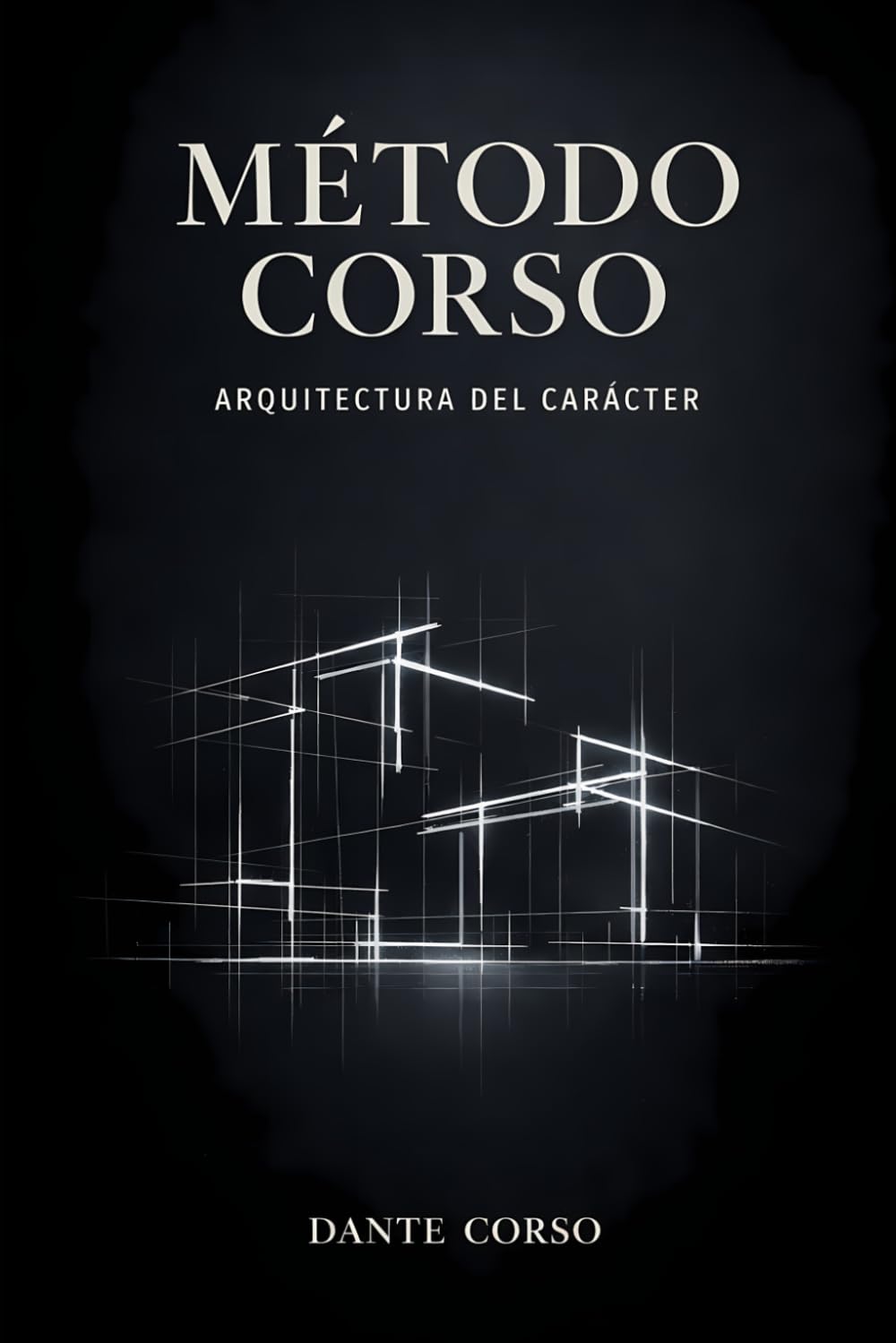 Método Corso: Arquitectura del Carácter