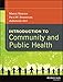 Introduction to Community and Public Health