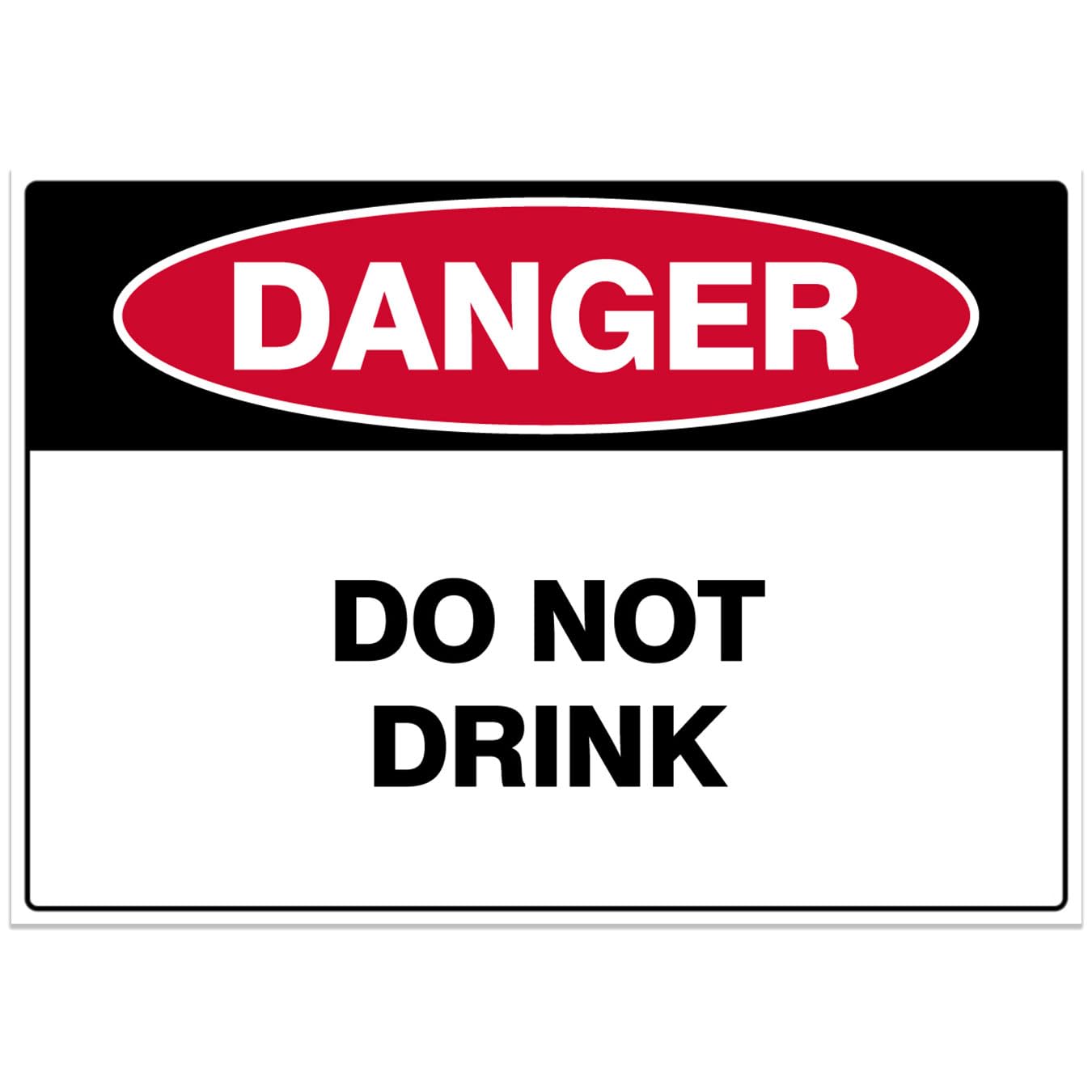 Danger Do Not Drink Safety Sign Metal Tin Sign 8 x 12 inch for Industrial & Commercial