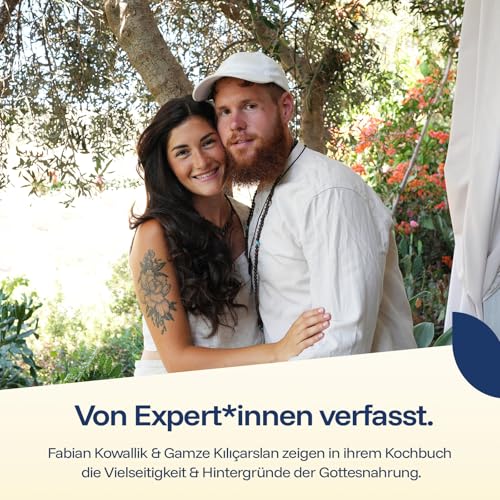 Das originale Gottesnahrung Kochbuch - Buch mit 60+ Rezepten für Heilung, Energie & Gesundheit - Fabian Kowallik & Gamze Kılıçarslan - Praxisbuch Ernährungslügen