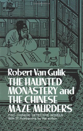 The Haunted Monastery and the Chinese Maze Murders