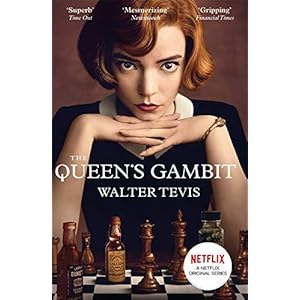 The Queen’s Gambit: Now a Major Netflix Drama