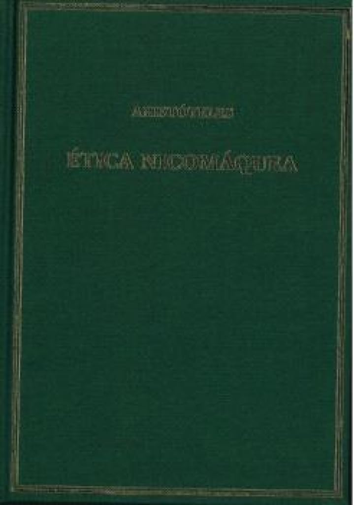 ÉTICA NICOMÁQUEA (Alma Mater)