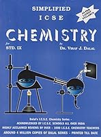 Dalal ICSE Chemistry Series : Simplified ICSE Chemistry for Class 9 [Paperback] Dr. Viraf J. Dalal 8194344492 Book Cover