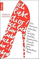 Ich Liebe Dior! Eine Charmante Komödie Um Verrückte Anwälte, Liebenswerte Freunde Und Den Ganz Besonderen Mann 342650264X Book Cover