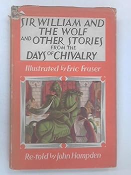 Hardcover Sir William and The Wolf and Other Stories Book