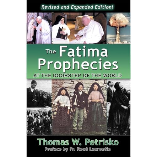 Thomas W. Petrisko's The Fatima Prophecies: At the Doorstep of the World episode artwork