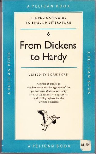 From Dickens to Hardy (Pelican guide to English... B0007FBEKI Book Cover