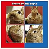 Power To The Pop 2