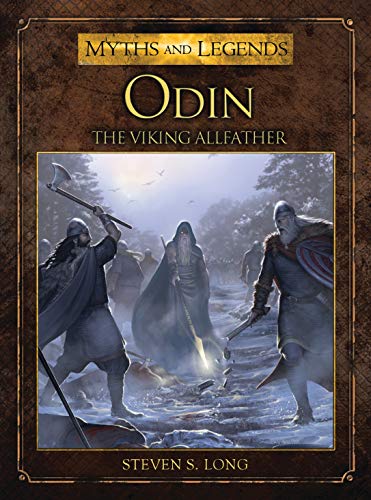 Odin: The Viking Allfather (Myths and Legends)