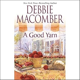 A Good Yarn Audiolibro Por Debbie Macomber arte de portada