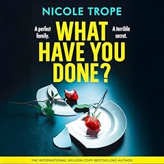 What Have You Done? Audiolibro Por Nicole Trope arte de portada