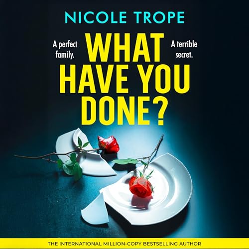 What Have You Done? Audiolibro Por Nicole Trope arte de portada