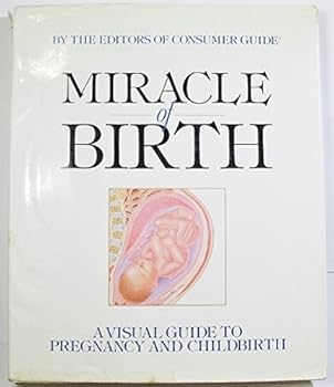 Hardcover Miracle of Birth: Vis Guide to Pregnancy Book