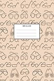  Brillen: Notizbuch (120 Seiten, 15x23cm, gepunktet) Dotted Bullet Grid Tagebuch Journal