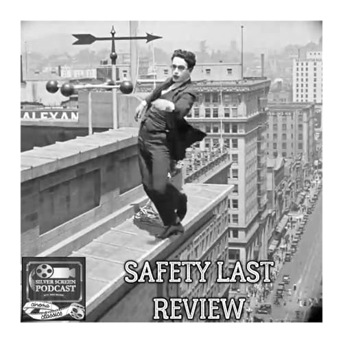 SSP Cinema Classics 26 - Safety Last! Review