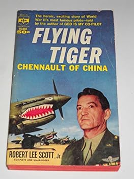 Mass Market Paperback Flying Tiger: Chennault of China Book