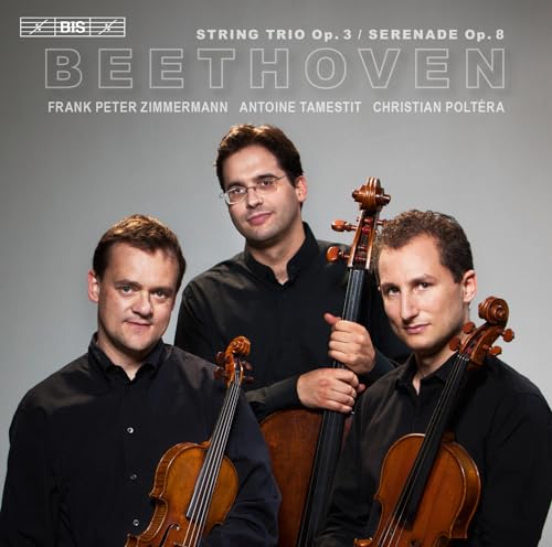 Amazon.co.jp: Beethoven: String Trio, Op. 3 & Serenade, Op. 8 : Trio ...