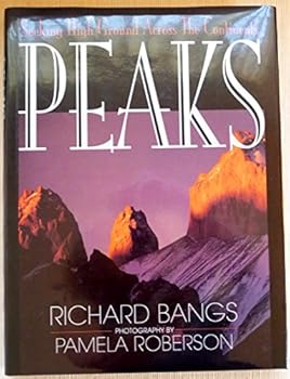 Hardcover Peaks: Seeking High Ground Across the Continents Book