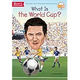 What Is the World Cup? (What Was?) (English Edition)