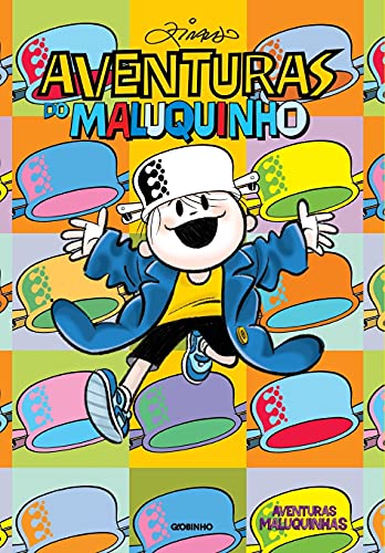 Aventuras do maluquinho: