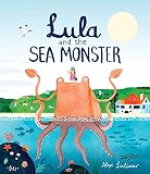 Lula and the Sea Monster