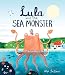 Lula and the Sea Monster