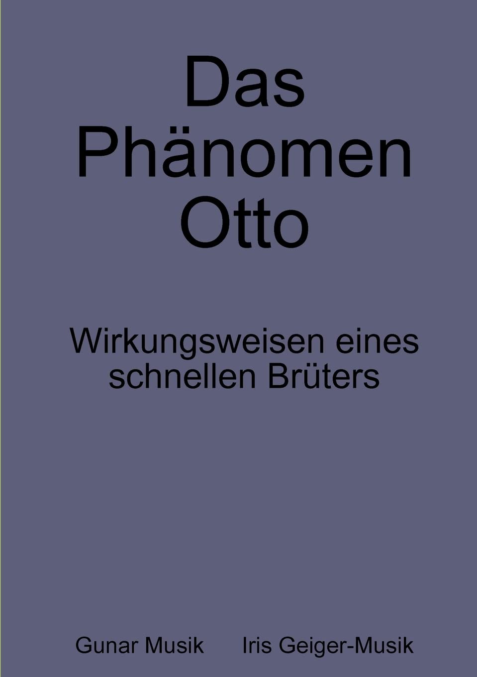 Das Phänomen Otto