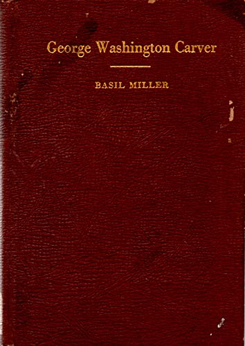 George Washington Carver God's Ebony Scientist B00277BW1U Book Cover