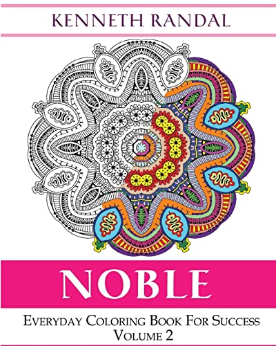 Noble: Everyday Coloring Book For Success Volume 2