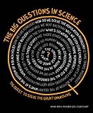 The Big Questions in Science: The Quest to Solve the Great Unknowns