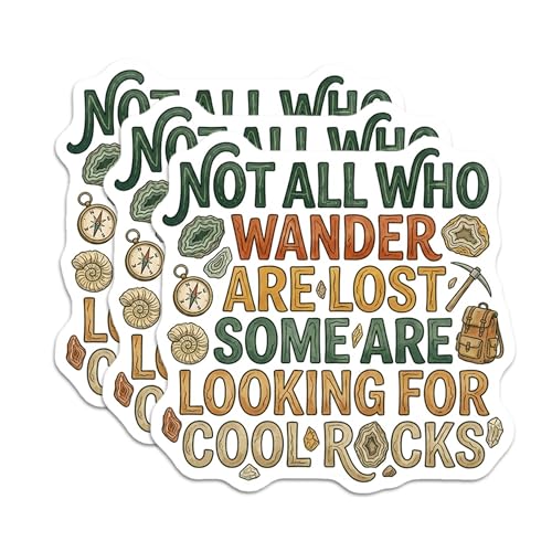 (3Pcs) Not All Who Wander are Lost Some are Looking for Cool Rocks Sticker Funny Hiking Quote Vinyl...