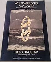 Westward to Vinland: The Discovery of Pre-columbian Norse House-sites in North America 0060902817 Book Cover