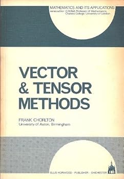 Paperback Vector & tensor methods (Mathematics & its applications) Book