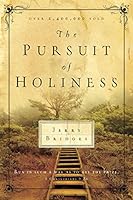 The Pursuit of Holiness
