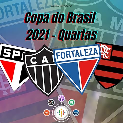 Quartas de Finais - Copa do Brasil