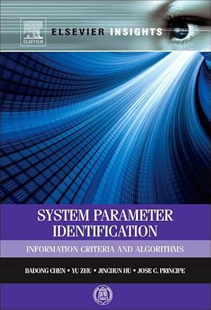 System Parameter Identification: Information Criteria and Algorithms book cover
