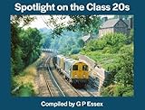  Spotlight on the Class 20s