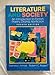 Literature and Society: An Introduction to Fiction, Poetry, Drama, and Nonfiction (4th Edition)