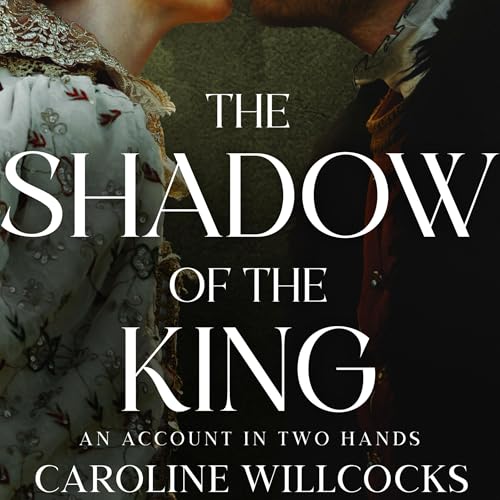 The Shadow of the King by Caroline Willcocks episode artwork