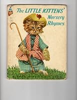 Elf Book #8311-the Little Kittens? Nursery Rhymes-a Real Life Animal Book B0071S7LR4 Book Cover