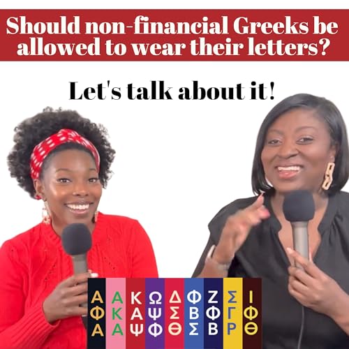 Should Non-Financial Black Greek Be Allowed To Wear Their Letters