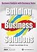 Building Business Solutions: Business Analysis with Business Rules