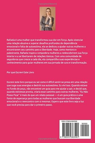 Eu não posso ficar: Um guia para a liberdade emocional e reconstrução de si mesma (Portuguese Editio