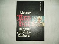 Meister Krabat der gute sorbische Zauberer 3742002910 Book Cover
