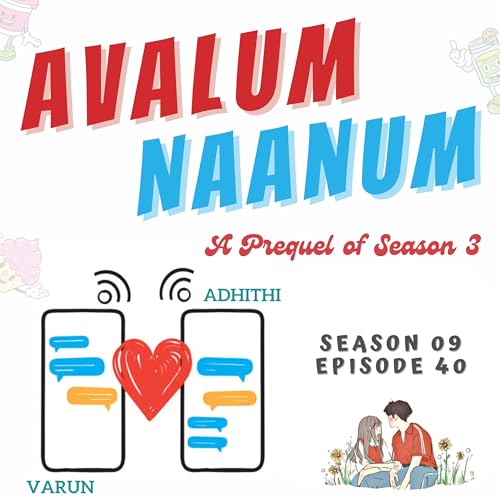 Avalum Naanum | Kadhal Delivery | New Beginnings 💐 #116