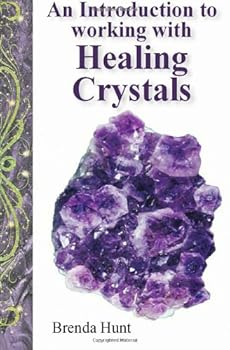 Paperback An Introduction to Working with Healing Crystals Book