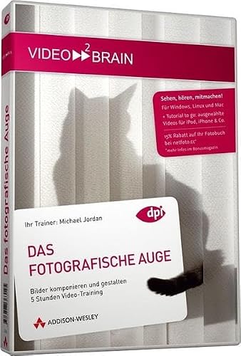 Das fotografische Auge - Bilder komponieren und gestalten [import allemand]
