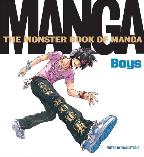 Monster Book of Manga: Boys Paperback – January 5, 2010