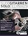 Produktbild Slide-Gitarren-Solo-Techniken: Entdecke die Techniken und Geheimnisse des modernen Slide-Gitarrenspiels: Lerne Hot Country Hybridpicking, Banjo Rolls, Licks & Techniken (Blues-Gitarre spielen lernen)